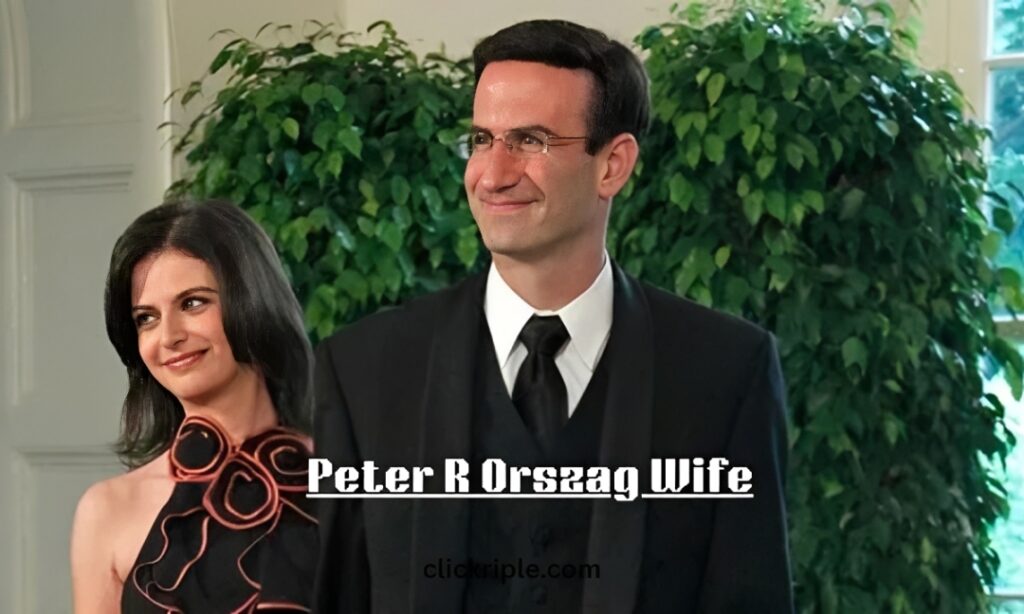 Peter R Orszag Wife