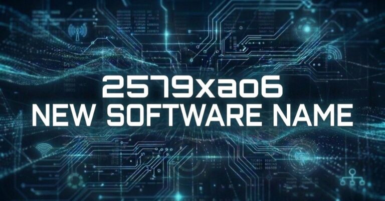 2579xao6 new software name
